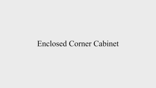 Enclosed Corner Cabinet